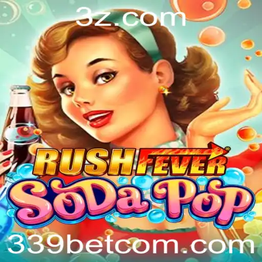 RushFeverSodaPop: Uma Experiência de Jogo Explosiva com 339bet